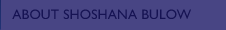 About Shoshana Bulow